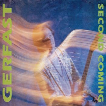 Gerfast - Second Coming (1993)