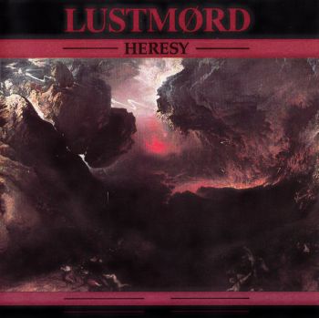 Lustmord - Heresy (1990)