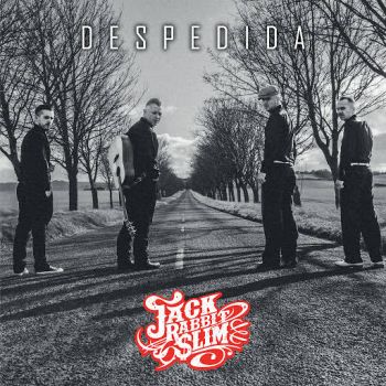 Jack Rabbit Slim - Despedida (2018)