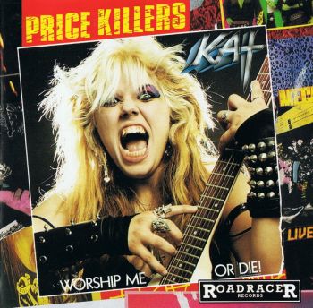 The Great Kat - Worship Me or Die! (1987)