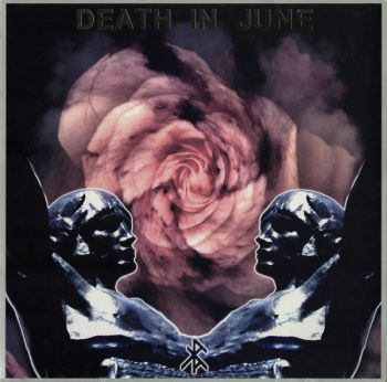 Death in June - Rose Clouds of Holocaust (1995)