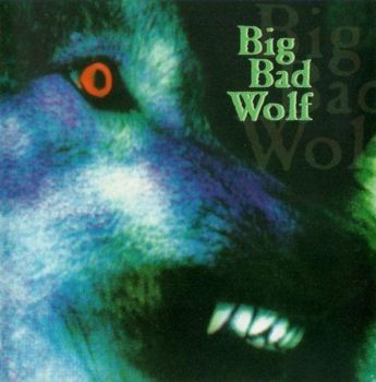 Big Bad Wolf - Big Bad Wolf (1998)