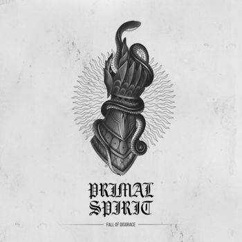 Primal Spirit - Fall of Disgrace [EP] (2018)