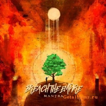 Breach The Empire - Mantra (2018)