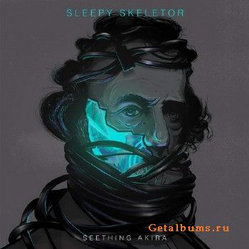 Seething Akira - Sleepy Skeletor (2018)