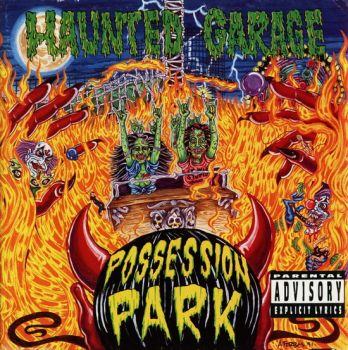 Haunted Garage - Possession Park (1991)