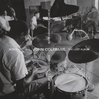 John Coltrane - Both Directions At Once: The Lost Album (Deluxe Edition) (2018)