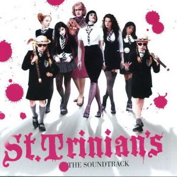 Various Artists - St. Trinian's the Soundtrack (2007)