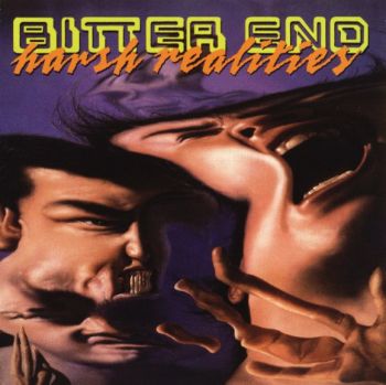 Bitter End - Harsh Realities (1990)