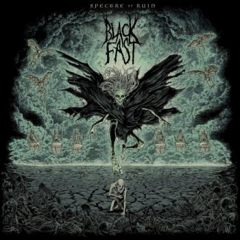 Black Fast - Spectre Of Ruin (2018)