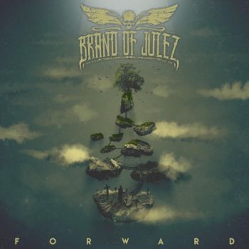 Brand Of Julez - Forward (2018)