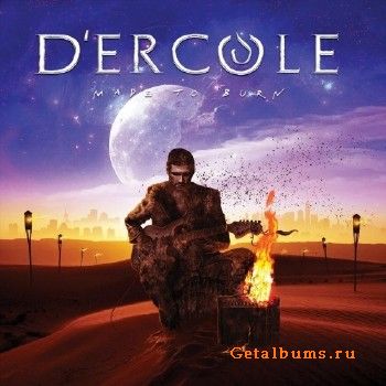 D'Ercole (Phil Vincent) - Made to Burn (2018)