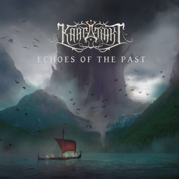 Kaatarakt - Echoes Of The Past (2018) (EP)