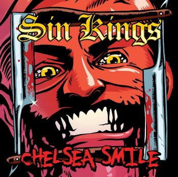 Sin Kings - Chelsea Smile (2018)