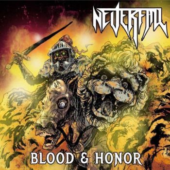 NeverFall - Blood & Honor (2018)