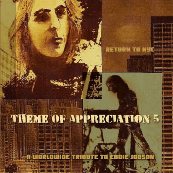 VA - Theme of Appreciation 5: A Worldwide Tribute To Eddie Jobson (2018)