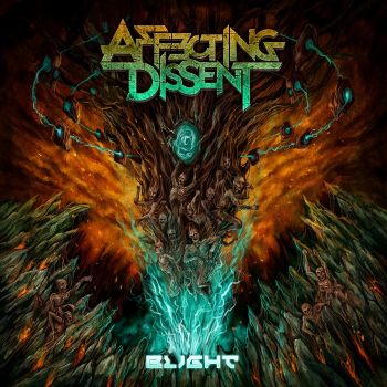 Affecting Dissent - Blight (2018)