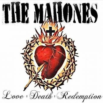 The Mahones - Love  Death  Redemption (2018)