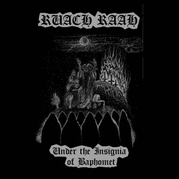 Ruach Raah - Under The Insignia Of Baphomet (2018)