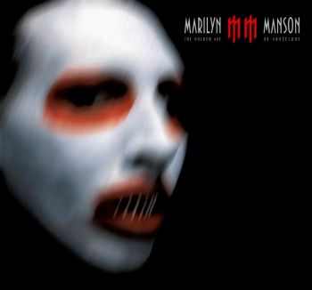 Marilyn Manson - The Golden Age Of Grotesque (2003)