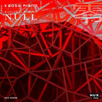 KK Null - Kaoss Piano (2018)