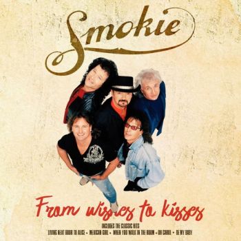 Smokie - From Wishes To Kisses (Compilation) (2018) 