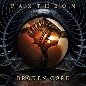 Pantheon - Broken Core (2018)