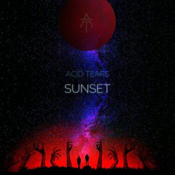 Acid Tears - Sunset [EP] (2018)