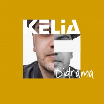Kelia - Didrama (2018)