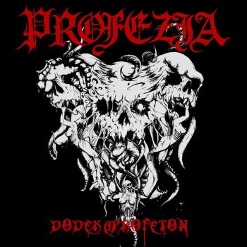 Profezia - Dodekaprofeton (2018)