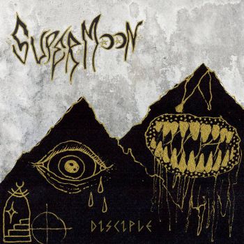 Super Moon - Disciple (2018)