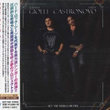 Johnny Gioeli - Deen Castronovo - Set The World On Fire (Japanese Edition) (2018)