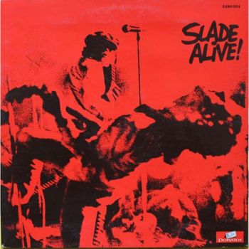 Slade - Slade Alive! (1972)