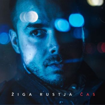 Ziga Rustja - Cas (2018)