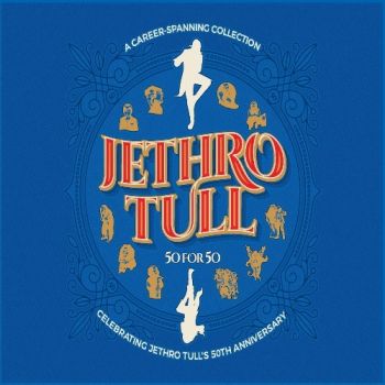 Jethro Tull - 50 For 50: Celebrating Jethro Tull's 50th Anniversary [3CD Set] (2018)