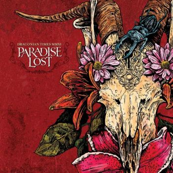 Paradise Lost - Draconian Times MMXI (Live) (2011)
