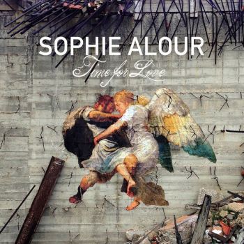 Sophie Alour - Time For Love (2018)