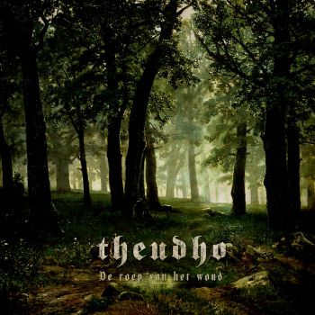 Theudho - De Roep Van Het Woud (2018)