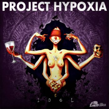Project Hypoxia - Idol (2018)