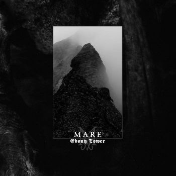 Mare - Ebony Tower (2018)