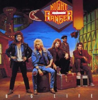 Night Ranger - Big Life (1987)