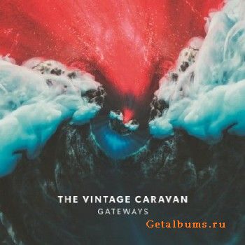 The Vintage Caravan - Gateways (2018)