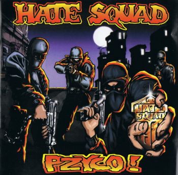 Hate Squad - Pzyco! (1997)