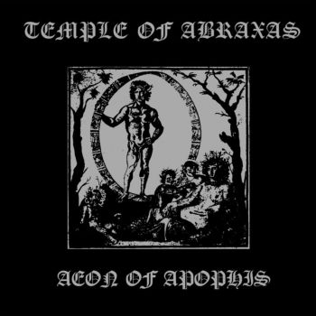 Temple Of Abraxas - Aeon Of Apophis (2017)