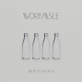 Ivory Aisle - Motions (2018)
