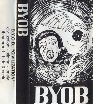 BYOB - Civilization (Demo) (1991)