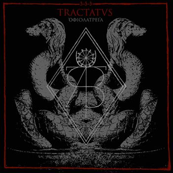 Tractatus - Ofiolatreia (2018)