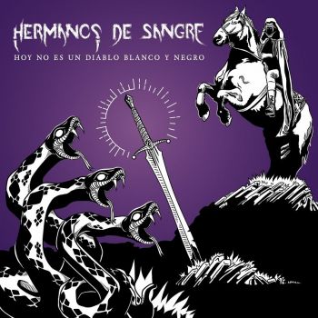 Hermanos De Sangre - Hoy No Es Un Diablo Blanco Y Negro (2018)