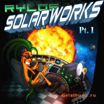 Rylos - Solarworks, Pt. 1 (2018)