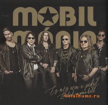 Mobilmania - Ez meg nem a pokol + Landed in your hell (2018)